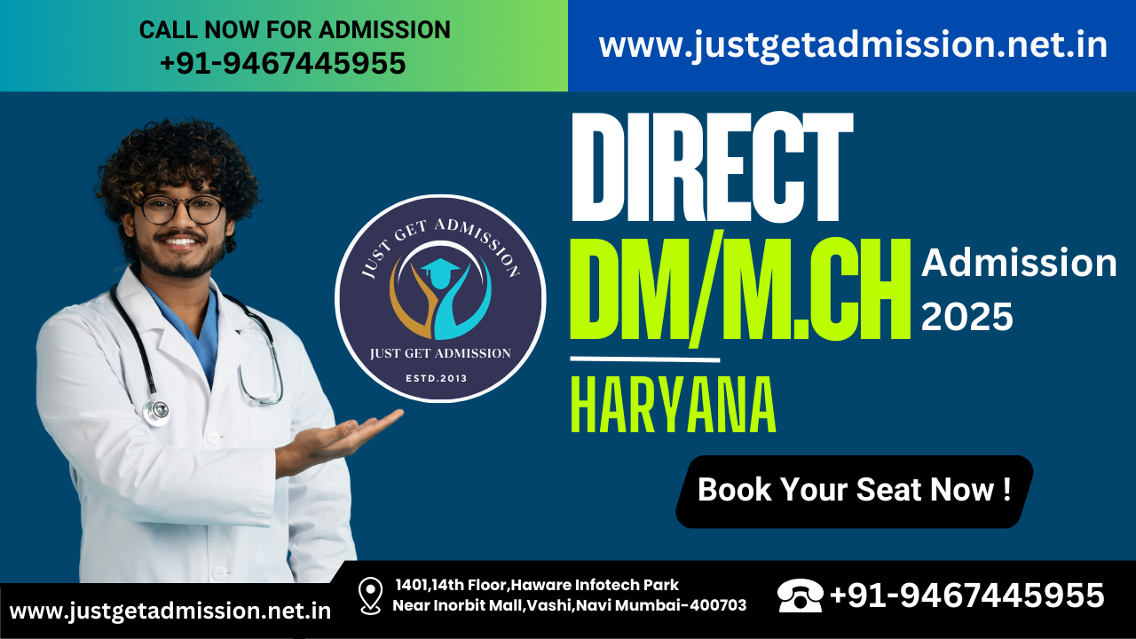 DM/M.Ch Admission In Haryana